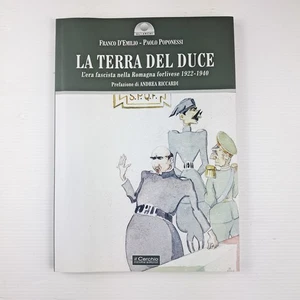 Libro La terra del Duce, l'era fascista nella Romagna forlivese 1922-1940 - Picture 1 of 7