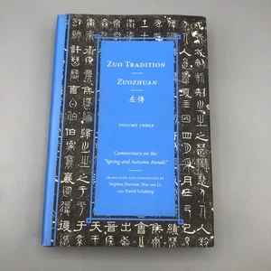 Stephen Durrant Volume 3Zuo Tradition / Zuozhuan Volume 3 (Hardback) - Picture 1 of 9