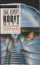 Isaac Asimov's Robot City 2: Suspicion, Mike McQuay