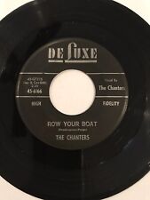 The Chanters -Deluxe 6166  Row Your Boat / Stars In The Skies * 1958 * 1st Press