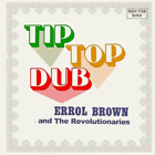 Errol Brown & The Revolutionaries Tip Top Dub (CD) Album