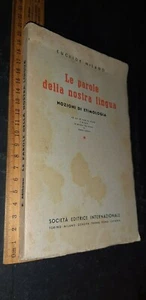 Euclide Milano Le parole della nostra lingua nozioni di etimologia 1950 RARO - Imagen 1 de 1