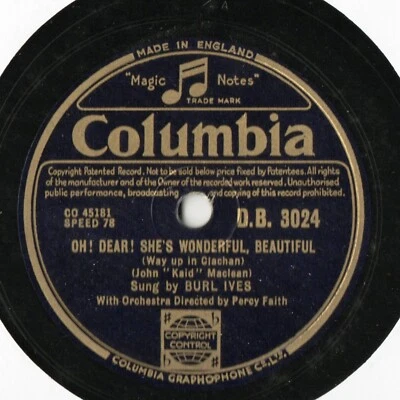 BURL IVES 50'S 78 - OH DEAR SHE'S WONDERFUL, BEAUTIFUL - WEE COOPER O' FIFE EX+ - Image 1 of 3