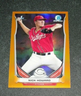 2014 Bowman Chrome NICK HOWARD #298 Mini Orange Refractor RC/10 Reds CAVALIERS - Image 1 of 2