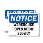 (2-pak) Magazyn Otwarte drzwi Powoli OSHA Znak zawiadomienia Naklejka Metal Plastik