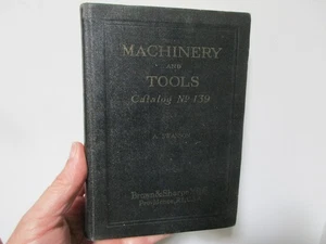 Browne & Sharpe Maschinen und Werkzeuge Katalog Nr. 139 ( 1929 Hardcover ) - Bild 1 von 7