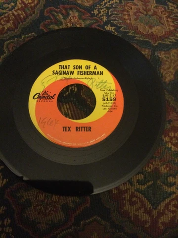 tex ritter signed 45 Record That Son Of A Saginaw Fisherman Cover