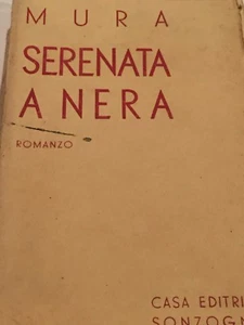 MURA - SERENATA A NERA 1938 - Foto 1 di 1