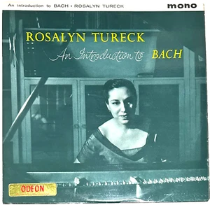 EMI-ODEON LP (P)ALP-1747: Rosalyn Tureck – An Introduction To Bach - UK 1960 - Picture 1 of 5