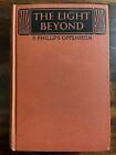 E Phillips Oppenheim / The Light Beyond 1928 1st