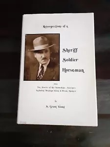 SIGNED 1972 First Edition " Sheriff Soldier Horseman " by Grant Young VG- - Picture 1 of 12