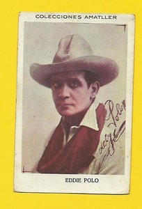 Eddie Polo Vintage 1920s Silent Film Star Spanish Chocolate Card B