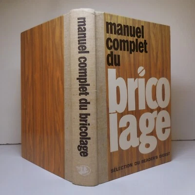 Manuel complet du bricolage 1981 Sélection du READER’S DIGEST N8019 - Photo 1/4