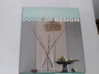 Line, Matthew - Homes and Gardens Book of Design: A Complete Resource for Interi