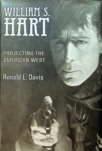 William S. Hart: Projecting the American West - Picture 1 of 1