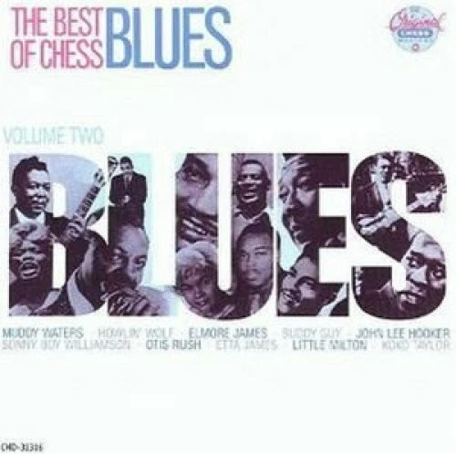 Chess Blues-The Best of Muddy Waters, Eddie Boyd & his Chess Man, Willie .. [CD] - Bild 1 von 1