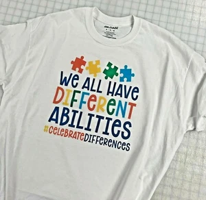 Autism T-shirt We all have different abilities Celebrate Differences - Picture 1 of 1