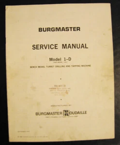 Manual de servicio, piezas, configuración y esquemas Burgmaster 1-D, 1DLA - Imagen 1 de 1