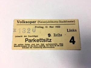 Eintrittskarte Volksoper Wien 12.5. 1922 Kaiserjubiläums Stadttheater Karte - Picture 1 of 6