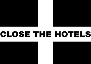 Personalised Cornwall Flag - Custom CLOSE THE HOTELS Banner. 3X5FT. 4 Eyelets. - Picture 1 of 1