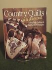 Country Quilts in a Weekend  by Fran Roen