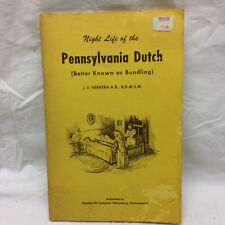 Vtg Night Life Of The Pennsylvania Dutch Bundling Booklet J E Herrera Bedroom 