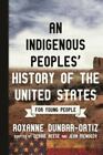 Revisioning American History For Young People Ser An Indigenous Peoples Hist