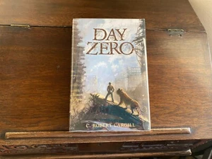 DAY ZERO, C. Robert Cargill, SIGNED/NUMBERED Subterranean 2022 HCDJ - Picture 1 of 6