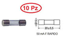 CS 4788/10 FUSIBILE 5 X 20 VETRO 50 mA F RAPIDO CONF.  10 PZ
