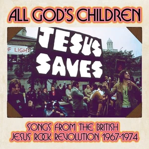 Various Artists All God's Children: Songs from the British Jesus Rock Revol (CD) - Picture 1 of 1