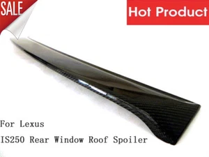 Para Lexus IS250 fibra de carbono ventana trasera techo alerón exterior kits de ala complemento - Imagen 1 de 4