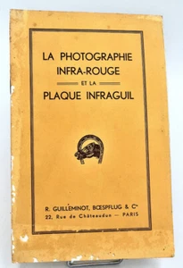Photographie : LA PHOTOGRAPHIE INFRA-ROUGE et la Plaque Infraguil - Picture 1 of 1