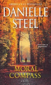 Moral Compass: A Novel by Danielle Steel Paperback – 1 Dec. 2020 - Imagen 1 de 1