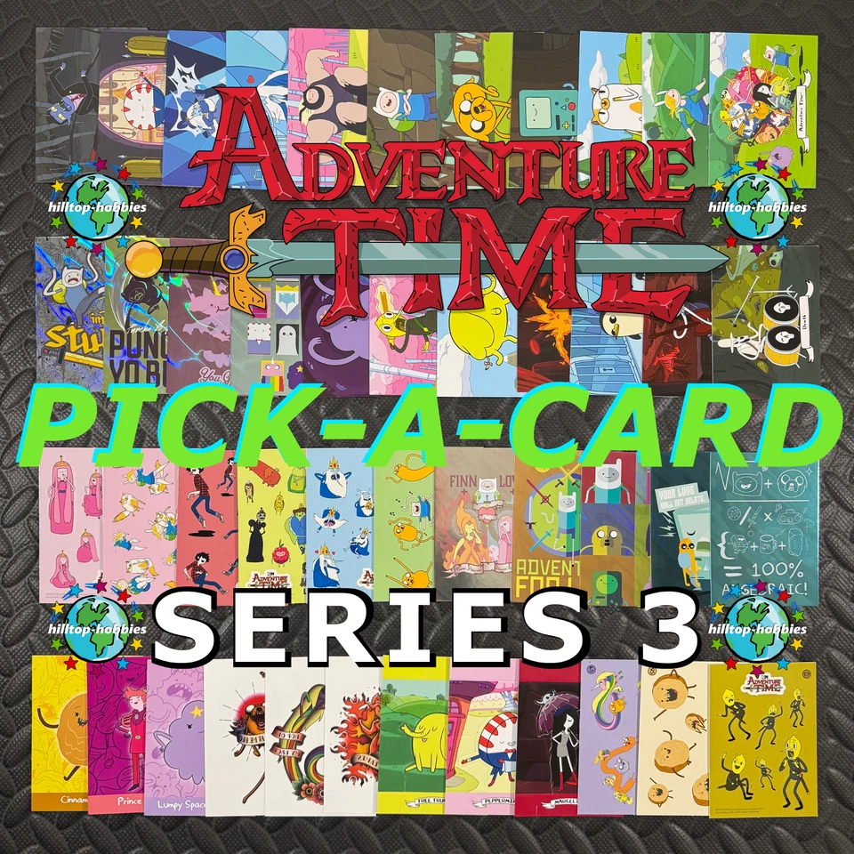 ADVENTURE TIME SEASON 3 PICK-A-CARD BASE,FOIL,STICKER,STANDEE,TATTOO,SNIFF 2024 - Image 1 of 1