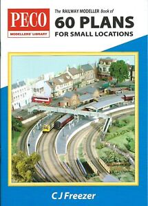 The Railway Modeller Book of 60 Track Plans for Small Locations by C. J. Freezer