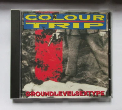 Colour Trip – Groundlevelsextype - CD 1994 (SPV 84-36222) - Zustand sehr gut - Bild 1 von 2