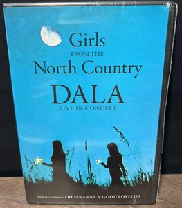 DALA - Live In Concert: Girls From The North Country (New DVD 2010) Out Of Print - Picture 1 of 3