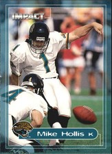 2000 Impact Football Card #153 Mike Hollis