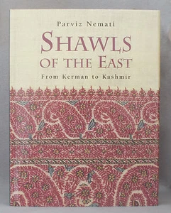 HUGE SHAWLS OF THE EAST REFERENCE Parviz Nemati FROM KERMAN TO KASHMIR India - Bild 1 von 7