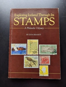 Scarce Iceland Stamps Journey Illustrated Collector's Guide Don Brandt 1991 - Picture 1 of 9