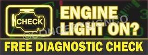 1.5'X4' ENGINE LIGHT ON? FREE DIAGNOSTIC CHECK BANNER Outdoor Signs Auto Repairs - Picture 1 of 3