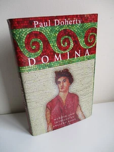 SIGNED Paul Doherty DOMINA Novel of Ancient Rome HB D/J First Edition, 2002 - Picture 1 of 12