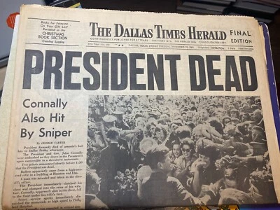 PRESIDENT DEAD (KENNEDY ASSASSINATION ORIGINAL) DALLAS TIMES HERALD- 11/22/ 1963 - Image 1 of 2