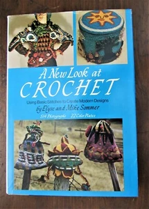 Sommer. New Look at Crochet : Using Basic Stitches to Create Modern Design  - Picture 1 of 1