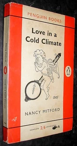 NANCY MITFORD Love in a Cold Climate 1930s Aristocrat COMEDY Satire PENGUIN 1957 - Picture 1 of 1