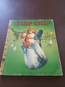 Vintage 1947 Chip Chip A Little Golden Book "F" Series - Picture 1 of 11