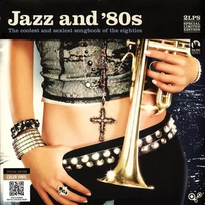 2xLP Jazz And 80s - The Coolest And Sexiest Songbook Of The Eighties Various - Picture 1 of 1