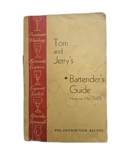 Tom And Jerrys Bartender Guide Mixed Drinks Pre Prohibition Recipes 1934 - Picture 1 of 7