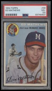 1954 Topps #30 Eddie Mathews PSA 3.5 Milwaukee Braves