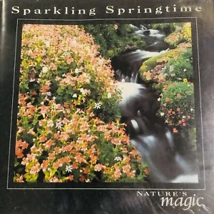 Sparkling Springtime CD Nature's Magic Relaxation - Picture 1 of 6